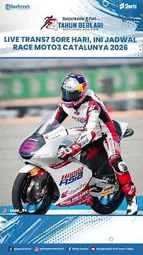 Live Trans7 Sore Hari, Ini Jadwal Race Moto3 MotoGP Catalunya 2026, Ada Aksi Veda Ega Pratama