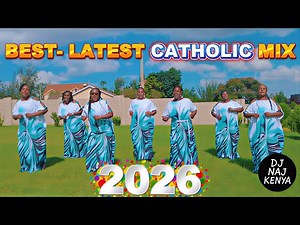 Catholic Swahili songs nonstop mix 2026 | DJ Naj Kenya