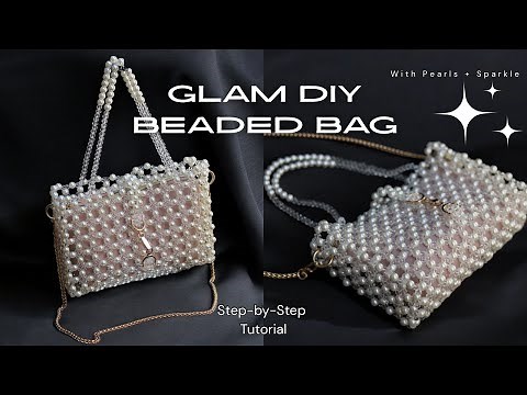 Elegant DIY Handbag Using Pearl & Crystal Beads | How to Make a Beaded Handbag | Step-by-Step Guide