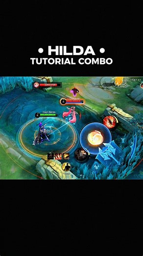 Tutorial Combo Revamp Hilda Mlbb
