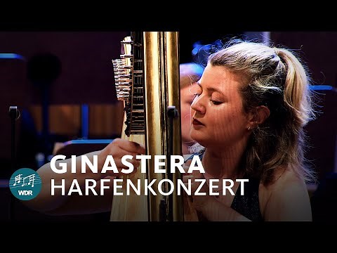 Alberto Ginastera - Harp Concerto | Emily Hoile | Cornelius Meister | WDR Symphony Orchestra
