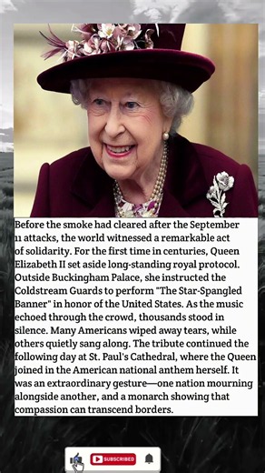 The Day Queen Elizabeth Broke 600 Years of Royal Tradition 🇬🇧🇺🇸 | 9/11 Tribute