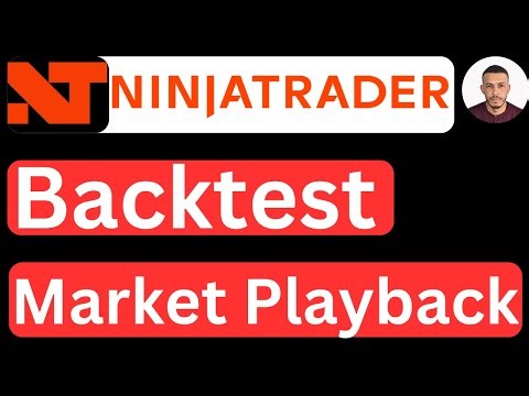 How to Backtest in NinjaTrader 8 | How to Use Market Playback