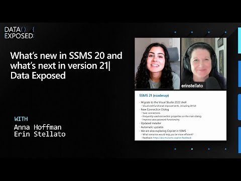 What’s new in SSMS 20 and what’s next in version 21 | Data Exposed
