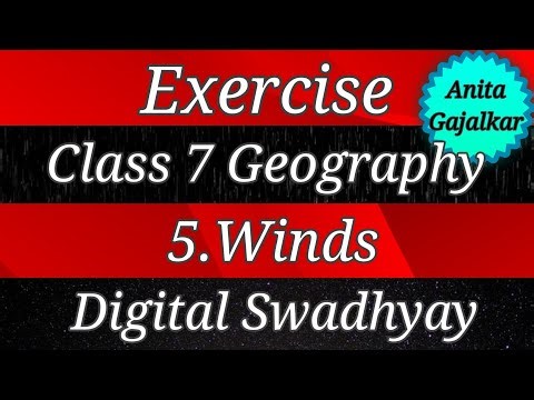 Exercise Class 7 Geography 5. Winds । exercise 7th Geography 5 । question answer winds । std 7 geo