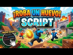 EL MEJOR SCRIPT PARA ROBA UN HUEVO EN ROBLOX 2026