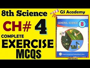 Exercise MCQs, chapter 4, biotechnology, class 8 general science, 8th science, gs academy
