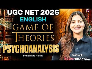 UGC NET English Literature Classes 2026 | Psychoanalysis UGC NET English By Dakshita Mam