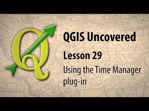 QGIS lesson 29 – Using the Time Manager plug-in