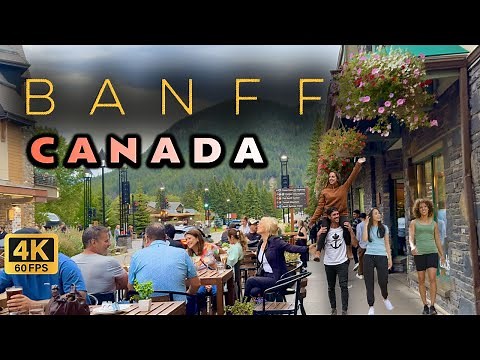 【4K】 BANFF CANADA | Walking tour of the town of Banff in the Rocky Mountains