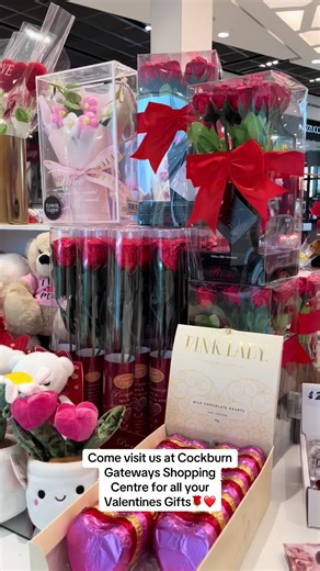 Valentine's Gifts at Cockburn Gateway Shopping Centre