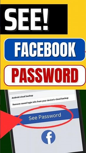 How To See Your Facebook Password If You Forgot #facebook #shorts #mobilephone