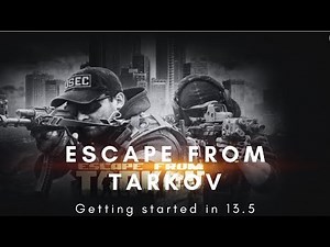 Escape from Tarkov. How to get started with the game step by step.