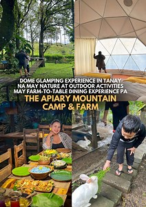 Dome Glamping sa Tanay na may nature experience, outdoor activities at table-to-farm experience #WhenInRizal #Glamping | When in Rizal