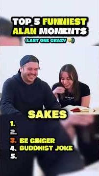 Last one best 🤣 TOP 5 FUNNIEST ALAN MOMENTS 🤣