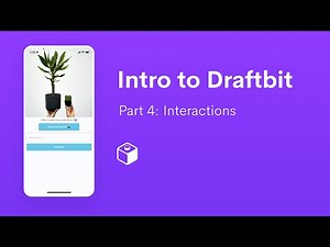 Intro to Draftbit | Part 4: Interactions