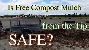 Is free compost mulch from the tip or dump safe