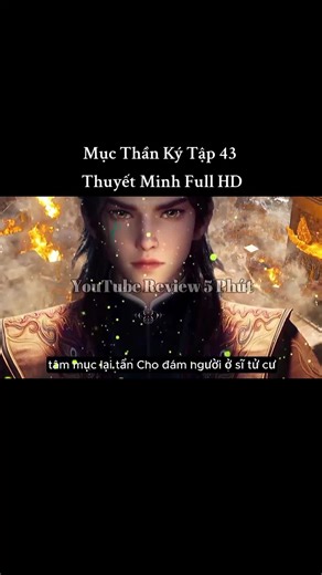 Mục Thần Ký Tập 43 - Thuyết Minh Full HD