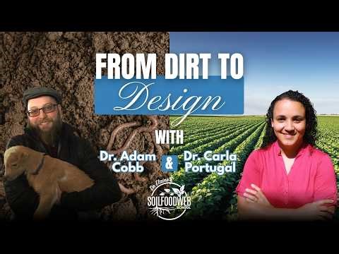 Webinar 2: From Dirt to Design: Supporting Fertile Ecosystems
