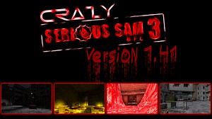CRAZY Serious Sam 3: BFE Mod (Ver 1.41) file