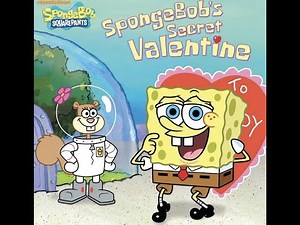 Kids Book Read Aloud: Nickelodeon SpongeBob SquarePants SpongeBob's Secret Valentine by David Lewman