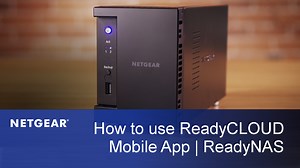 Watch How to use ReadyCLOUD Mobile for NETGEAR ReadyNAS Cloud Storage on Amazon Live