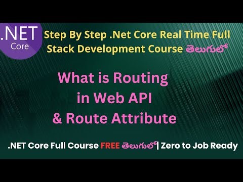 #81 What is Routing in Web API & Route Attribute | .Net Core Full Stack Development Course in Telugu