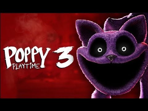 POPPY PLAYTIME CHAPTER 3 - Part 1