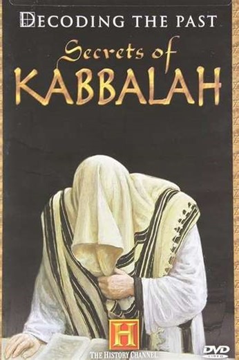 Decoding the Past: Secret of Kabbalah (2006) - Movie