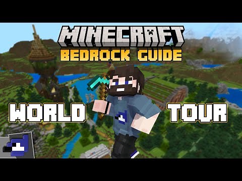 WORLD TOUR! The Bedrock Guide So Far! | Minecraft Bedrock Guide 1.20!