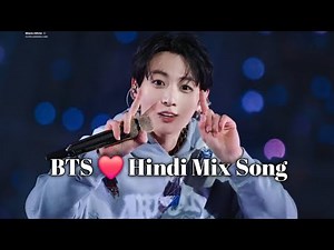 BTS 🔥🥵🔥 Hindi Mix Song fmv 💜 #bts #army #btsarmy #hindisong # #btsvideos #kpop #kpopdancecover 🔥🥵🔥