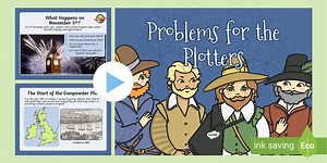 History: The Gunpowder Plot: Problems for Plotters KS1 Lesson Pack 2