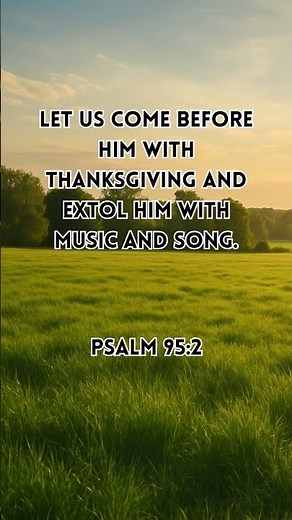 Praise with Thanksgiving and Song