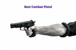 9 Best Combat Pistol in 2025- Buying Guide and Review