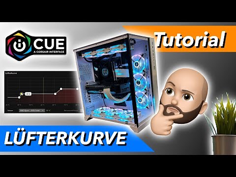 Lüfterkurve in Corsair iCUE richtig einstellen | Tutorial Lüfter steuern