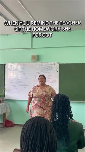 Don't Mention Homework to the Teacher at Dismissal