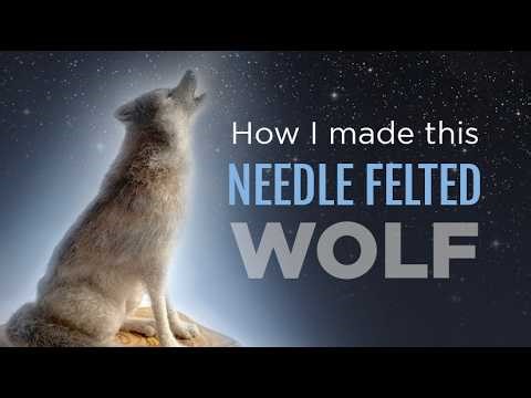 Watch me NEEDLE FELT a howling wolf! A quick overview of my process 🐺