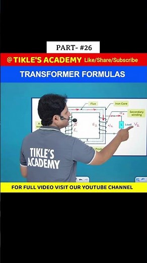 TRANSFORMER BASICS IN ELECTRICAL ENGINEERING (PART 26) #shorts #tiklesacademy