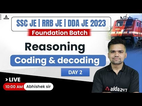 SSC JE/RRB JE/DDA JE 2023 | DDA JE/RRB JE Reasoning | Coding & Decoding | By Abhishek Kaushik
