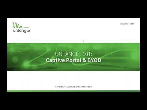 Untangle 101: Captive Portal & BYOD