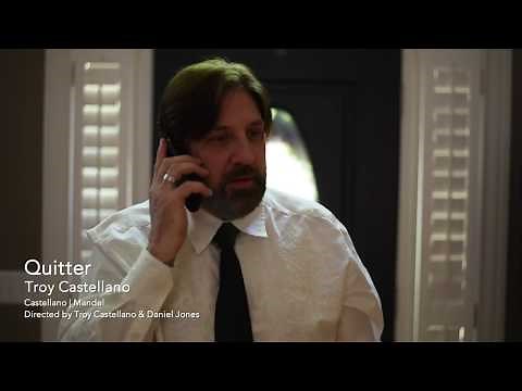 Quitter (Official music video) by Troy Castellano