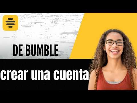 How to create a Bumble account