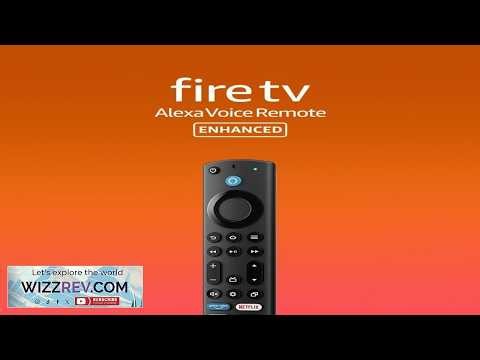 Amazon Fire TV Alexa Voice Remote Enhanced (newest model) requires compatible Amazon
