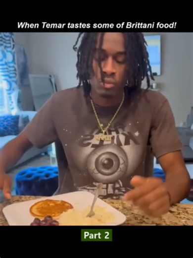 When Temar tastes some of Brittani food!_Part2
