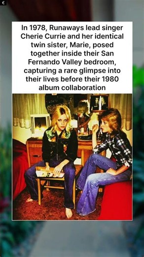 1978: Rare Photo of Cherie Currie and Her Twin Sister Before Their Musical Collaboration