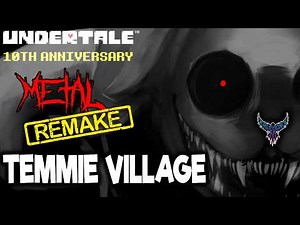 UNDERTALE Anniversary - Temmie Village【Intense Symphonic Metal Cover】