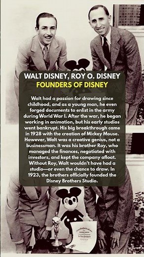 Walt Disney, Roy O Disney Founders of Disney