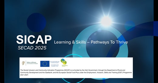SECAD Case Study - SICAP Learning & Skills – Pathways to Thrive October 2025 4K