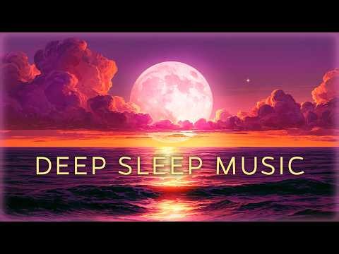 12 Hours of Super Deep Sleep Music | Rest Easy to these Calming Sounds