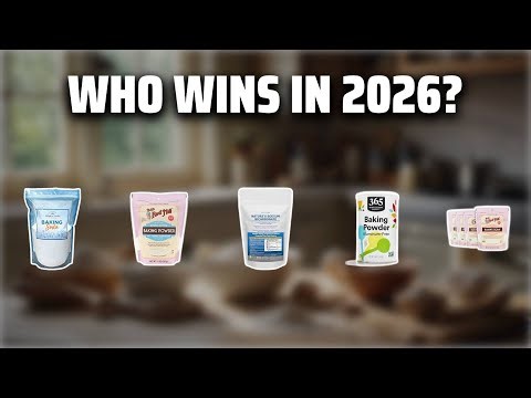 The Top 5 Best Baking Powder in 2026 - Must Watch Before Buying!